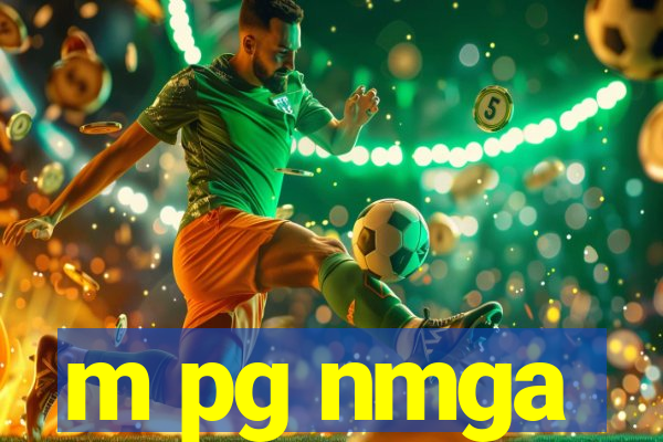 m pg nmga